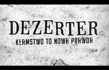 Dezerter - Kłamstwo to nowa prawda (official lyrics video)