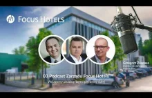 Wciągamy piracką flagę i płyniemy dalej - podcast #3 Focus Hotels S.A