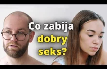 Co wedle badań zabija dobry seks?