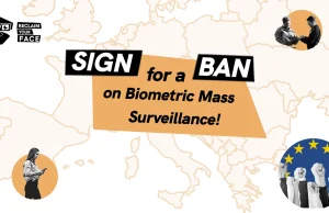 Reclaim Your Face: zakaz masowej inwigilacji biometrycznej!