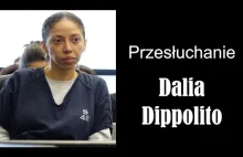 przesłuchanie Dali Dipolitto