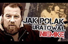 Jak Polak uratował Niemkę przed zgwałceniem przez radzieckich żołnierzy