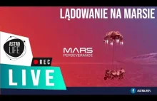 Lądowanie Perseverance na Marsie - AstroLife LIVE
