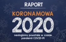 Koronamowa, czyli neologizmy powstałe w 2020 r. w związku z pandemią....