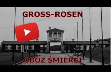 Obóz koncentracyjny Gross-Rosen.