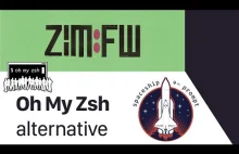 Zim, framework konfiguracyjny dla Zsh (minimalistyczna alternatywa do Oh My Zsh)