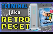 Terminal jako Retro Pecet (z Win98) - [Coleslav]