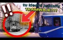 Tu jeżdżą TRAMWAJE INACZEJ NIŻ KIEDYŚ !! Dawne linie tramwajowe w Krakowie