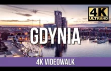 Wirtualny spacer po Gdyni 4K