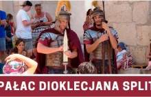 Zwiedzamy Pałac Dioklecjana w Splicie - garść informacji