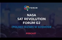 Szanse polskiego biznesu w kosmosie. NASA, SAT REVOLUTION, G2.