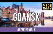 Wirtualny spacer po Gdańsku 4K