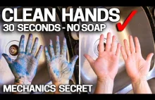 Ciekawy sposób na czyszczenie rąk z trudno usuwalnego brudu.