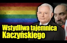 Dlaczego Kaczyński tak prześladuje LGBT? Wstydliwa tajemnica Kaczyńskiego