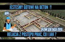 JESTEŚMY GOTOWI NA BETON !! | RELACJA Z POSTĘPU PRAC, CO I JAK ?