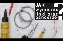 Linki i pancerze rowerowe - wymiana krok po kroku.