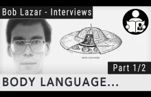 Body Language: The Bob Lazar Interview