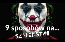 9 sposobów na szaleństwo | Czyli jak pokochać lub zaakceptować innych