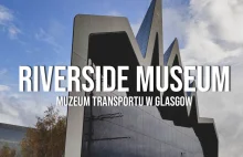 Riverside Museum - Muzeum Transportu w Glasgow | Wiecznie Wolni