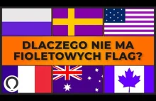 Dlaczego żadna flaga państwowa nie zawiera koloru fioletowego?