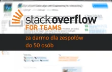 StackOverflow Teams od teraz za darmo do 50 osób
