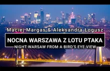 Centrum Warszawy nocą widziane z powietrza