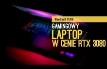 Polecane Laptopy Dla gracza w Cenie RTX 3080 - 7-10 tysięcy