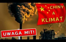 Chiny są odpowiedzialne za zmiany klimatu – UWAGA MIT #1