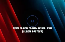 Tiesto Vs Diplo ft.Busta Rhymes - C'Mon (Slokix bootleg)