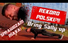 Sprawdzam MAXA | Bring Sally UP | REKORD POLSKI!?!!