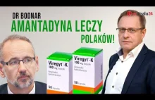 Najnowszy wywiad dr. Bodnara nie tylko o leczeniu Amantadyną