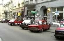 Spacer ulicami Krakowa w pierwszej połowie lat 90 tych