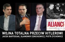 Wojna totalna przeciw Hitlerowi - Bartosiak, Cenckiewicz, Zychowicz