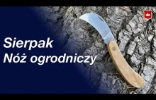 Sierpak (Gerlach) - Polski nóż ogrodniczy do zadań wszelakich