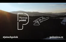 CZESCY Polacy - w kampanii promującej POLSKOŚĆ