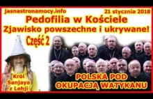 Pedofilia w Kościele❗ Zjawisko powszechne i ukrywane POLSKA POD OKUPACJĄ❗