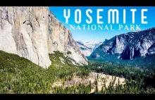 Wycieczka po Narodowym Parku Yosemite w Kalifornii
