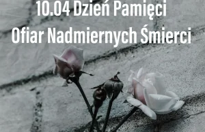 10.04 Dzień Pamięci Ofiar Nadmiernych Śmierci w Święto Polskiej Służby Zdrowia