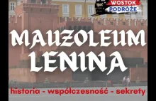 Mauzoleum Lenina - historia i współczesność