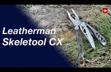 Leatherman Skeletool CX - Najlepszy multitool w EDC
