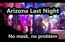 ARIZONA LAST NIGHT – No Masks, no problem.
