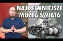 Najdziwniejsze muzea świata