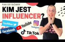 INFLUENCER - co to znaczy? Kim są influencerzy?