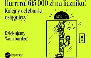 Radio 357 z 615 tys. zł miesięcznych wpłat od patronów. Idzie jak burza!