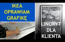 Ikea oprawiam grafikę. Linoryt