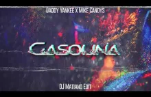 Daddy Yankee x Mike Candys - Gasolina (DJ Matiano Edit) ★ vRq