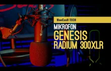 Genesis Radium 300 XLR - Recenzja mikrofonu - Nie będzie śpiewu ;)