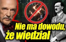 Janusz Korwin-Mikke: Naprawdę nie ma dowodu, że Hitler wiedział o Holokauście!