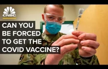 CNBC: Dlaczego możesz zostać przymuszony do szczepienia na koronawirusa