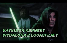 Kathleen Kennedy wydalona z LucasFilm!?
